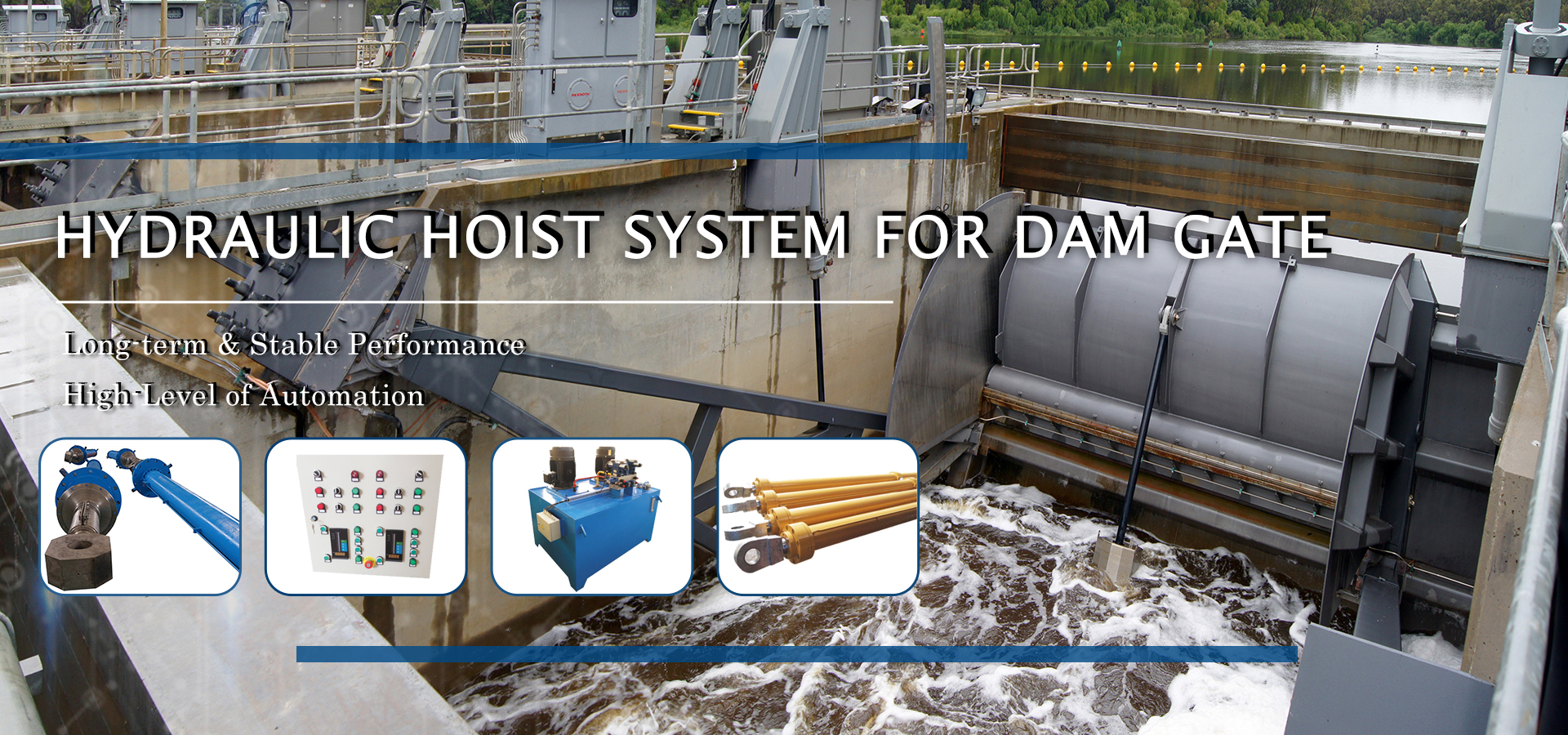 Hydraulic Hoist System for Dam Gate -- UNLE Hydraulic